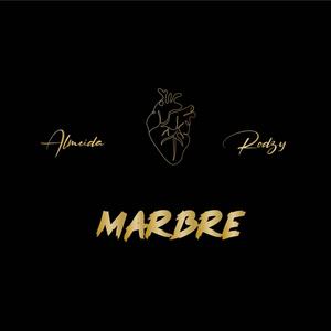 Marbre (feat. Rodzy) [Explicit]