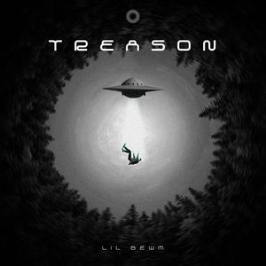 Treason (Explicit)