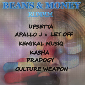 Beans & Money Riddim