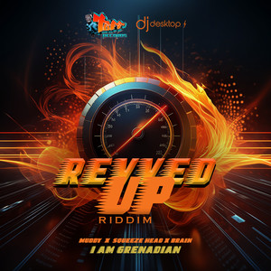 I Am Grenadian (Revved Up Riddim) [Explicit]