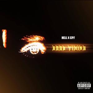 GOOD TIMING (feat. C.P.F.) (Explicit)