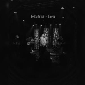 Morfina (Live|Explicit)