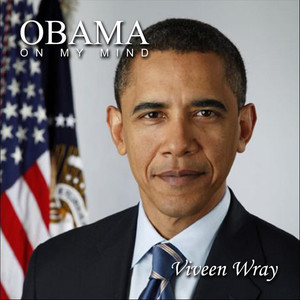 Obama On My Mind