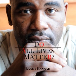 Do All Lives Matter?