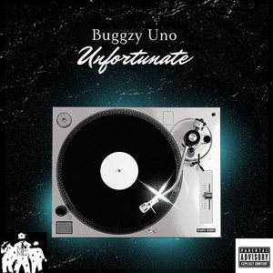 Unfortunate (Explicit)