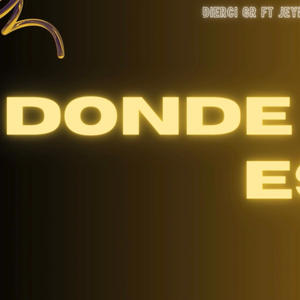 Donde Estas (feat. Jeybi) (Explicit)