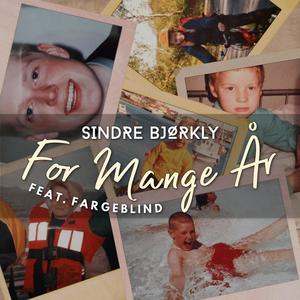 For Mange År(feat. Fargeblind)