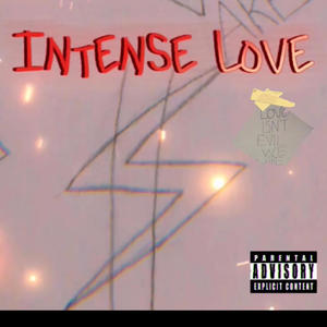 Intense Love (Explicit)