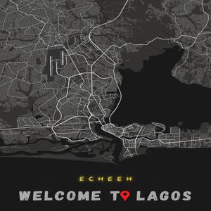 Welcome To Lagos