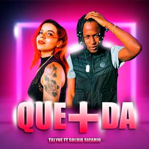 QUE+DA (feat. Soldja Sicario)