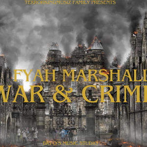 War & Crime (Explicit)