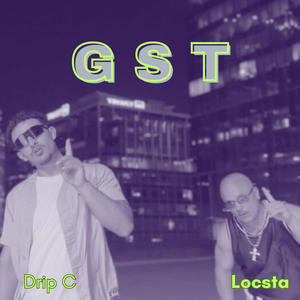 GST (feat. Locsta) (Explicit)