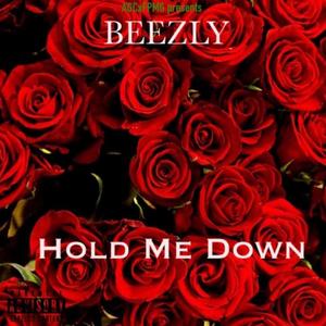 Hold Me Down (Explicit)