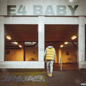 E4 Baby (Explicit)