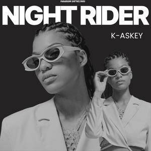 Night Rider (Explicit)