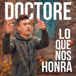 Lo Que Nos Honra (Explicit)