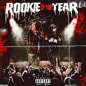 R.O.Y (Rookie Of The Year) [Explicit]