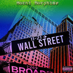 Wall Street (Explicit)