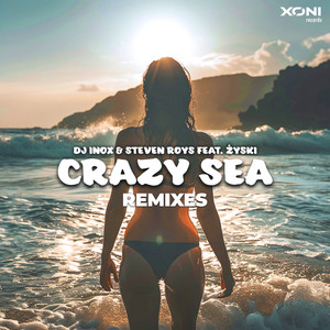 Crazy Sea (Remixes)