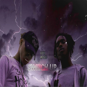 Switch Up (Explicit)