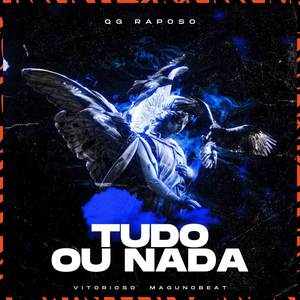 Tudo ou Nada (Explicit)