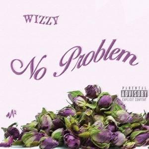 No Problem (Explicit)