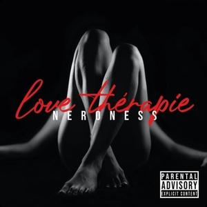 Love Thérapie (Explicit)