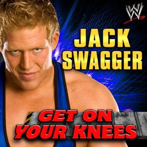 WWE: Get On Your Knees (Jack Swagger)