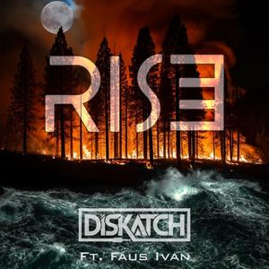 Rise (feat. Faus Ivan)