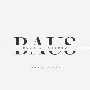 Baus (feat. Toberro) [Explicit]