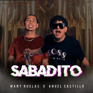 Sabadito (feat. Angel Castillo)