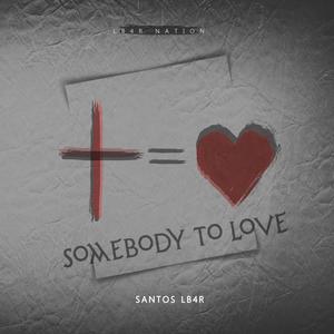 Somebody To Love (Explicit)