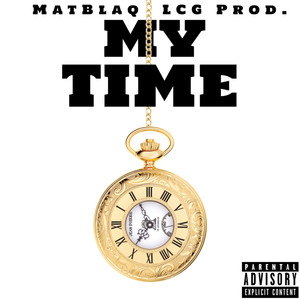 My Time (Explicit)