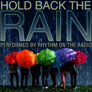 Hold Back the Rain