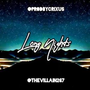 Long Nights (feat. ProdbyCrixus)