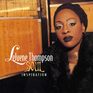 How Can You Walk Away? (Lejuene Thompson Album Version)