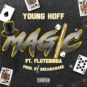 Magic(feat. Flutedigga) (Explicit)