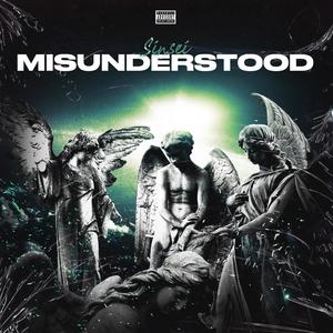 Misunderstood (Explicit)