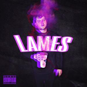 Lames (Explicit)