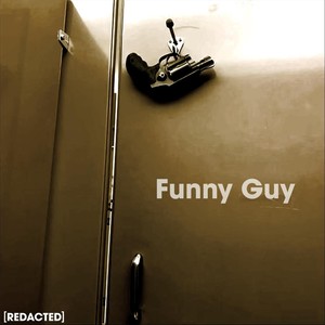 Funny Guy (Explicit)