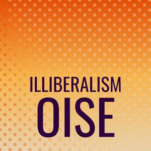 Illiberalism Oise