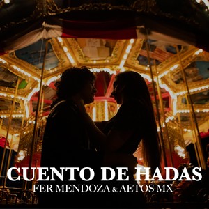 Cuento de Hadas (feat. Aetos Mx)