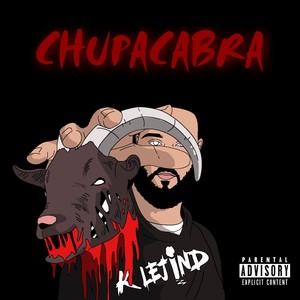 Chupacabra (Explicit)