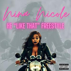 He Like That Freestyle (Explicit)