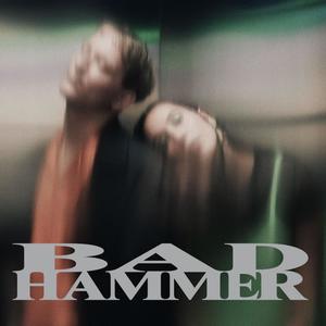 Bad Hammer