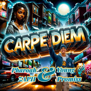 Carpe Diem (feat. Young Promiss) (Explicit)
