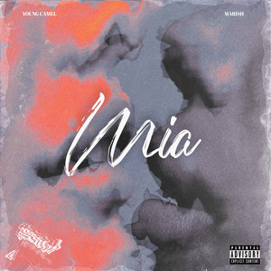 Mia (Explicit)