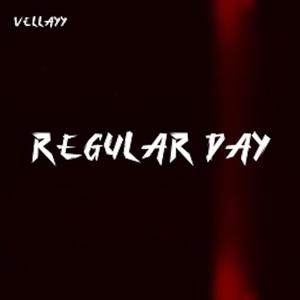 Regular Day (Explicit)