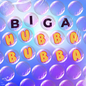 Hubba Bubba (Explicit)