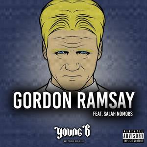 Gordon Ramsay (Deluxe Edition) [feat. Salahdine] [Explicit]